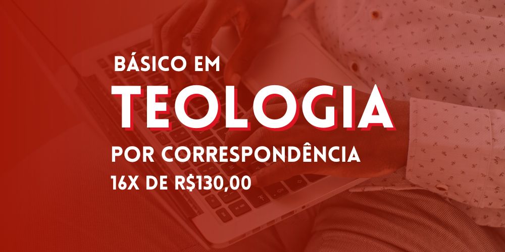 Básico em Teologia por Correspondência